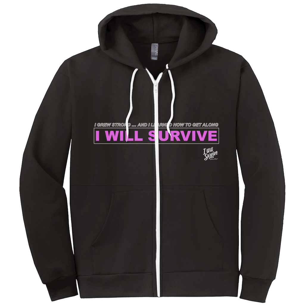 I Grew Strong And  I Learned How To Get Along I Will Survive | Sponge Fleece Zip Hoodie